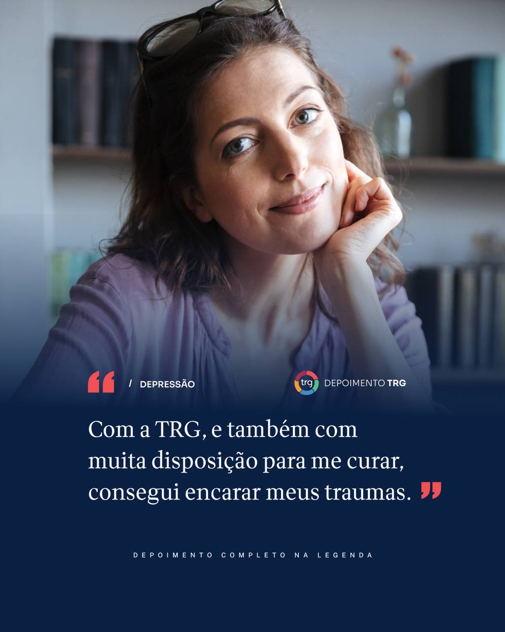 Com a TRG e com muita disposição para me curar.